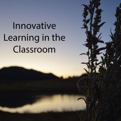 The words "Innovative learning in the classroom," against a dusk sky.
