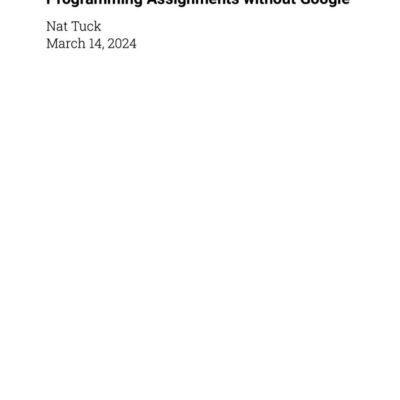 thumbnail of Programming Assignments without Google